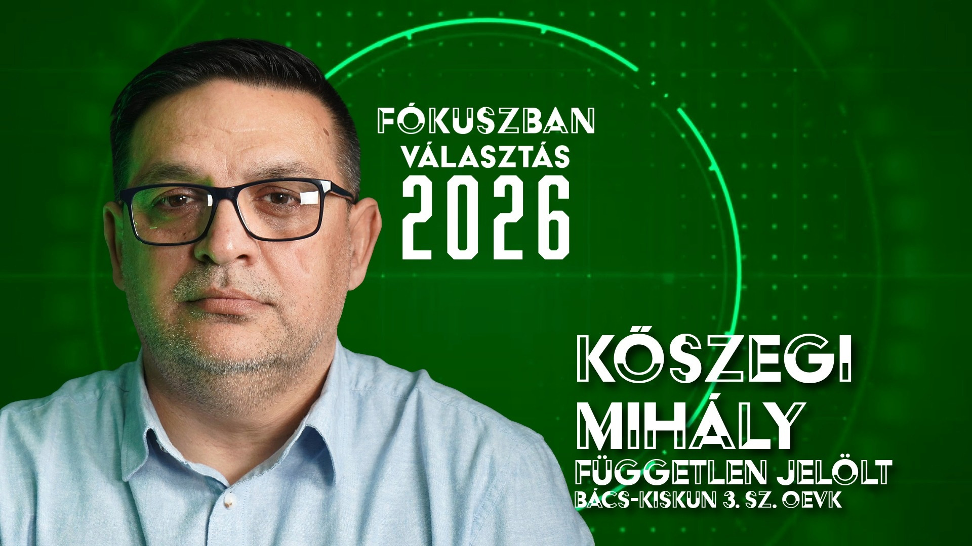 Kőszegi Mihály: egy egészséges társadalomra, egy egészséges közösségre lehet építeni egy egészséges települést – Fókuszban: Választás 2026 